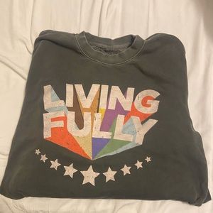 Mallory Ervin living fully sweatshirt